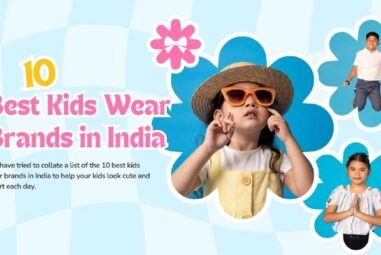 10 Best Kids Wear Brands In India in 2025