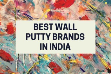 8 Best Wall Putty Brands In India in 2025